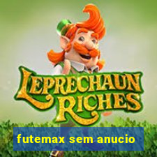 futemax sem anucio